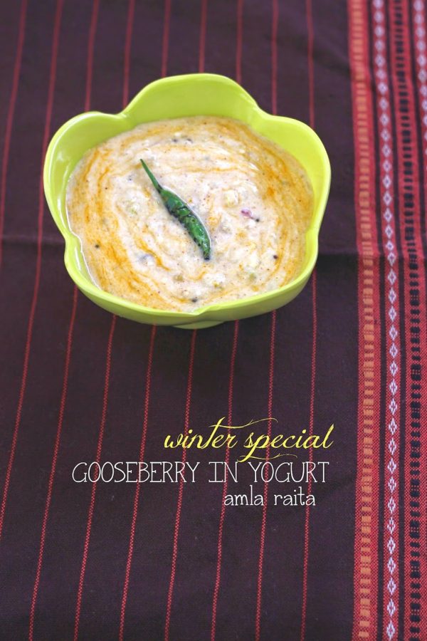 winter-specials-amla-raita-gooseberry-in-yogurt-recipe.24976.jpg Amla Raita / Indian gooseberry in yogurt